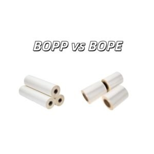 BOPP vs BOPE Film: What's the Difference and Which One Should You Choose? bopp vs bope